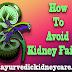 Conventional and Effective Ayurvedic Medicine for Kidney Disease Treatment