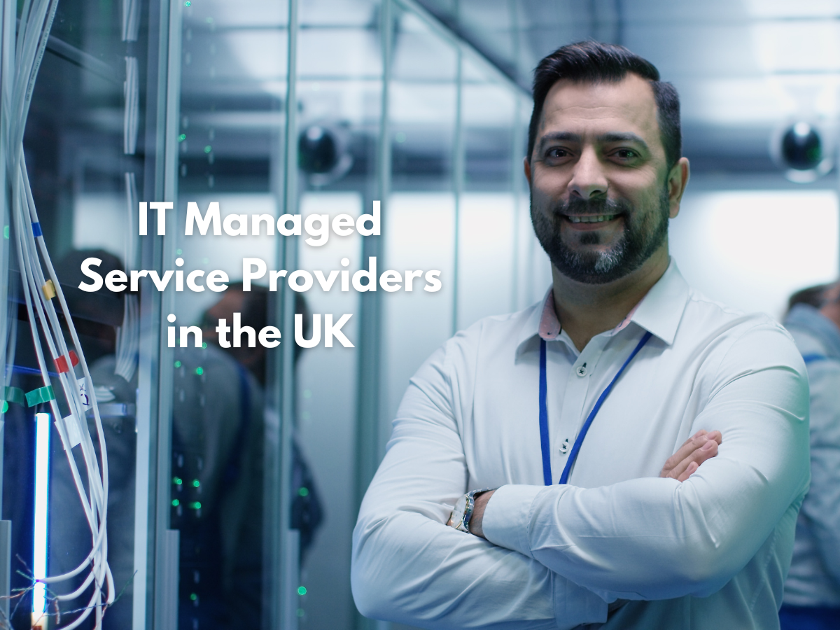 IT Managed Service Providers in the UK