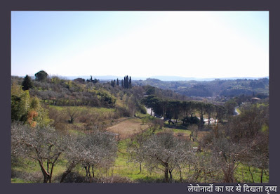 Leonardo da Vinci, his descendents, his village in Tuscany .. Images by Sunil Deepak