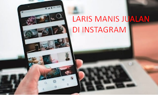 jualan di instagram cara berjualan di instagram