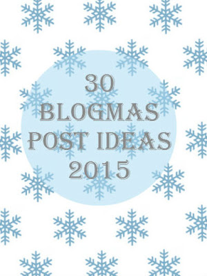 Blogmas ideas 2015 Christmas Blog post ideas