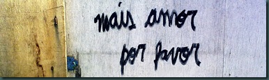 Mais amor por favor