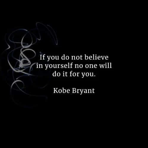 Famous quotes and sayings by Kobe Bryant