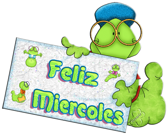 FELIZ MIÉRCOLES!!!