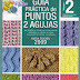 Revista: Guía práctica para tejido en 2 agujas 2 /Magazine: Practical knitting stitches guide # 2