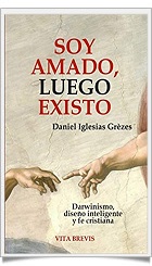 Soy amado, luego existo