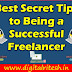 Best Secret tips to Being a Successful Freelancer | The Way We Work