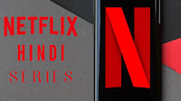 Best Netflix Hindi Series