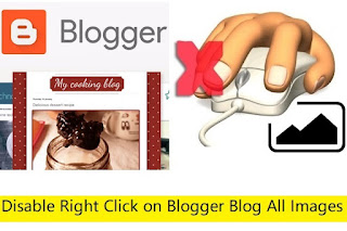 Disable Right Click on all Blogger blog images