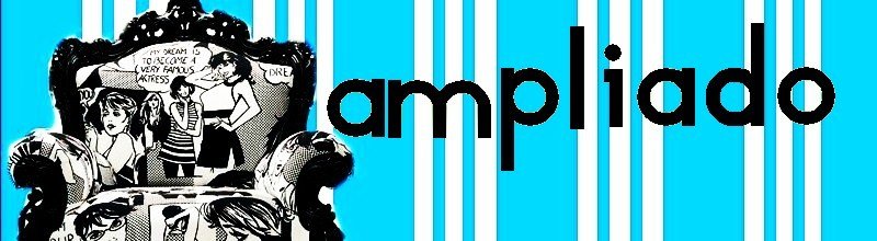 Ampliado - O BLOG que definitivamente te amplia !