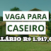 Vaga para Caseiro para cuidar de um sítio no mocajituba - R$ 1.917,06.