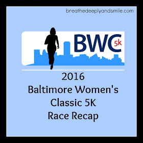 Baltimore Women's Classic 5K Race Recap 2016 