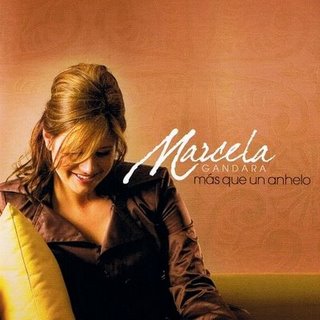 Marcela Gandara - Mas Que Un Anhelo 2006