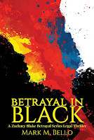 Betrayal in Black by Mark M. Bello