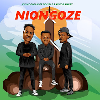ChindoMan Umbwa Ft. Double Y & PindaBway – Niongoze Mp3 Download