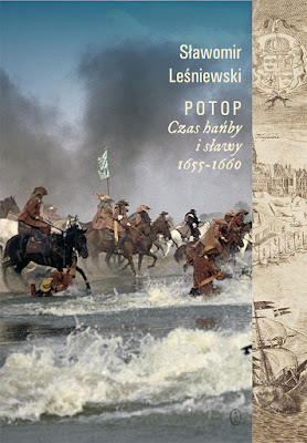 Potop. Czas hańby i sławy 1655-1660 - Sławomir Leśniewski