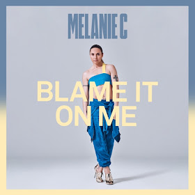 Melanie C, New Single, Blame It On Me, music, entertainment, lifestyle