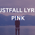 TRUSTFALL LYRICS Meaning & Info - P!NK