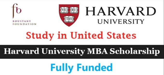 Harvard University MBA Scholarship 2022 in USA | Fully Funded