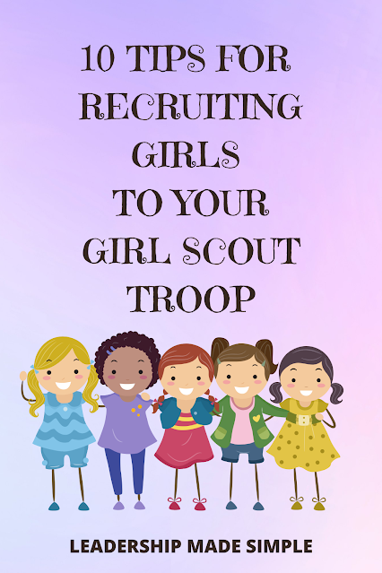 10 Tips for Recruiting Girls to Your Girl Scout Troop