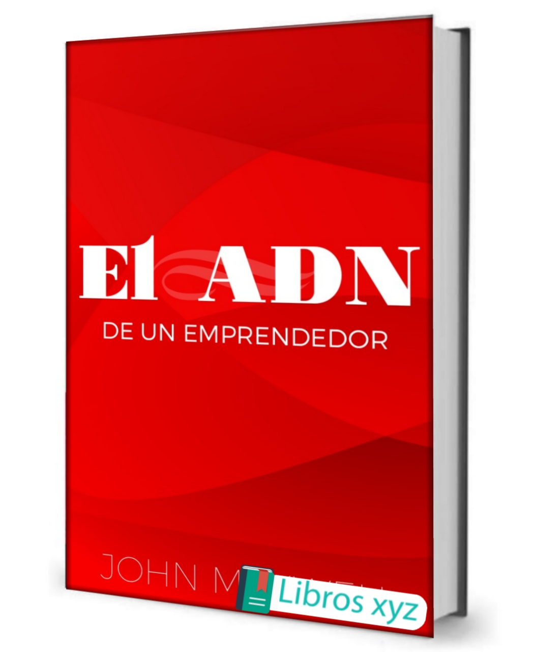 ⏩ “El adn de un emprendedor” - John Maxwell descargar pdf gratis