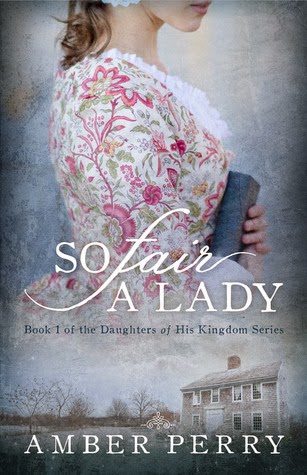 So Fair a Lady by Amber Lynn Perry