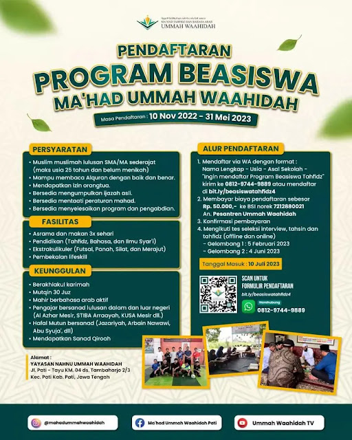  Yayasan Ummah Waahidah membuka registrasi jadwal  Pendaftaran Beasiswa Tahfidzul Qur'an Ma'had Ummah Waahidah Pati TA 2023/2024