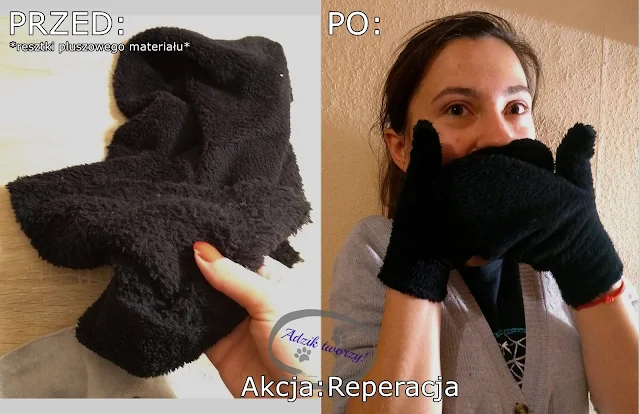 Akcja Reperacja u Adzika - rękawiczki DIY ze ścinek