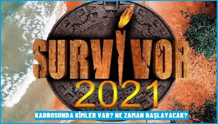 Survivor 2021 Kadrosunda Kimler Var? Survivor 2021 Ne Zaman Başlayacak?