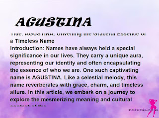 meaning of the name "AGUSTINA"