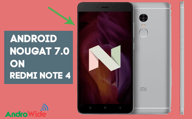 How to Update Redmi Note iv To Nougat