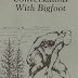 THE CONVERSATIONS WITH BIGFOOT DIALOGUES: The Anatomy of a Debunking
and the Obstinacy of Paranormalist Belief