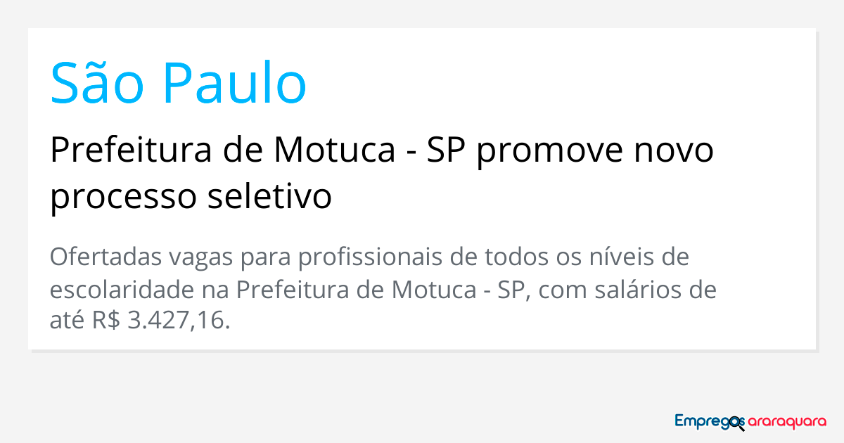 Prefeitura de Motuca - SP promove novo processo seletivo edital n.º 01/2019