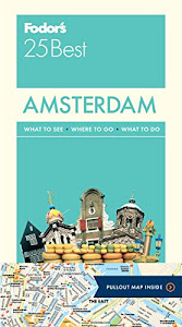 Fodor's Amsterdam 25 Best (Full-color Travel Guide (10))