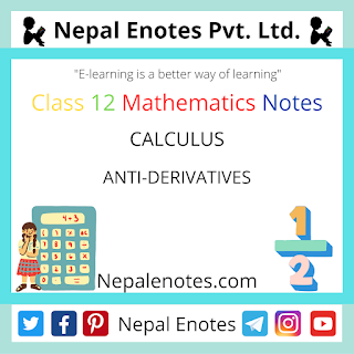Class 12 Mathematics ANTI-DERIVATIVES Notes