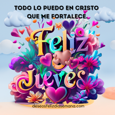 imagen con frases cristianas en 3d feliz jueves.