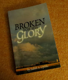 Broken for His Glory