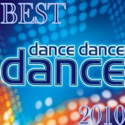 The Best Dance Dance Dance [2010]