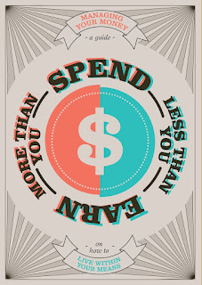 Spend less than you earn more than you spend poster - dollar version