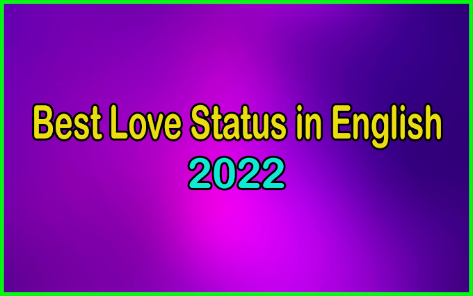 World Famous Love Status in English - New Love SMS 2023