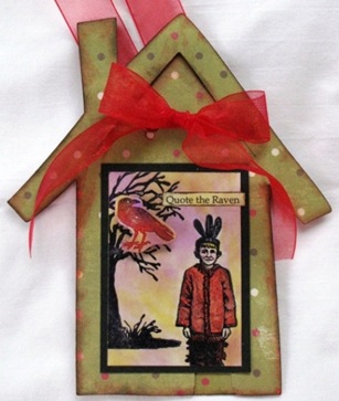 2010 10 LRoberts ATCs House Door Hanger Quote the Raven