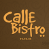 Calle Bistro on 11.11.11, Quality Fun for Everyone