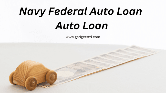 Navy Federal Auto Loan | Auto Loan 