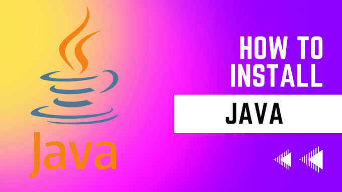 How To Install Java on Windows 10 Step by Step