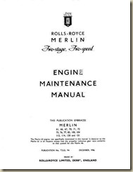 Aviation Archives: Rolls Royce Merlin Engine Maintenance Manual