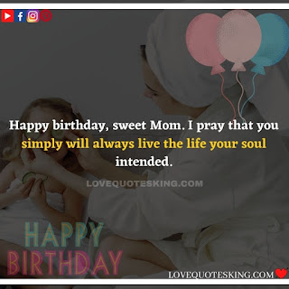 Funny Birthday Wishes for your Mother | Cute Birthday Wishes for your Mother | Sentimental Birthday Wishes for your Mother | Sweet Birthday Wishes for your Mother | Birthday Prayers For my Mother | Birthday Wishes for my Stepmother | Short Birthday Greetings for Mom | Happy Birthday, Mom!” Images | CUTE HAPPY BIRTHDAY SAYINGS FOR MOM | “HAPPY BIRTHDAY, MOM!” PARAGRAPHS | HAPPY BIRTHDAY TO MY SECOND MOM | SHORT BIRTHDAY WISHES FOR MOM | HAPPY 40TH BIRTHDAY, MOM | HAPPY 50TH BIRTHDAY, MOM! | HAPPY 60TH BIRTHDAY, MOM! | HAPPY 70TH BIRTHDAY, MOM! | BIRTHDAY MESSAGES FROM SON TO MOM | BIRTHDAY MESSAGES FROM DAUGHTER TO MOM | WISHES FOR MY MOTHER IN DIFFICULT TIMES | HAPPY BIRTHDAY IN HEAVEN, MOM | HAPPY 80TH BIRTHDAY, MOM! Best Happy Birthday Wishes | Happy Birthday Status | English Birthday Wishes