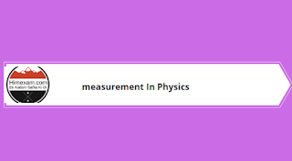  measurement In Physics