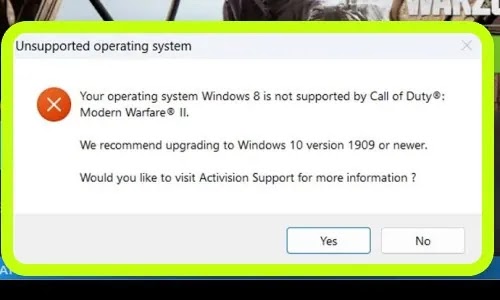 Fix Call of Duty Warzone 2.0 Error Your Operating System Windows 8/7 is Not Supported