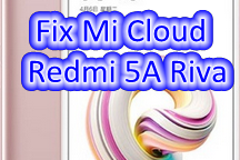 Cara Mudah Fix Mi Cloud Redmi 5A Riva