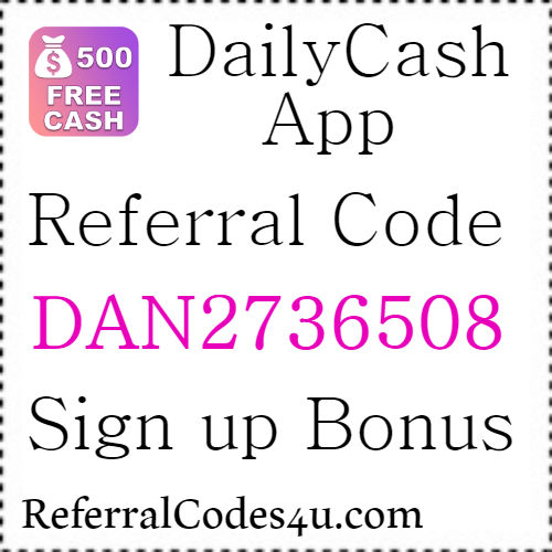 Daily Cash App Referral Code Dan2736508 Dailycash App Reviews 2021 Referral Codes